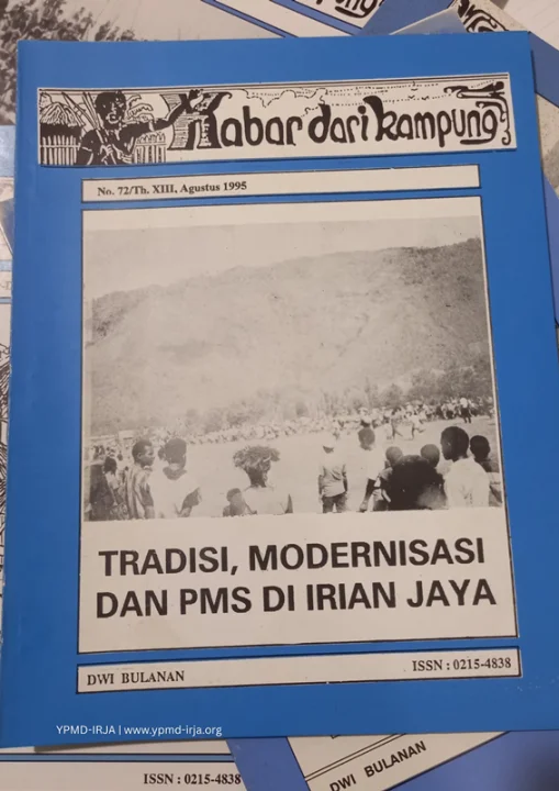 Tradisi, Modernisasi dan PMS di Irian Jaya